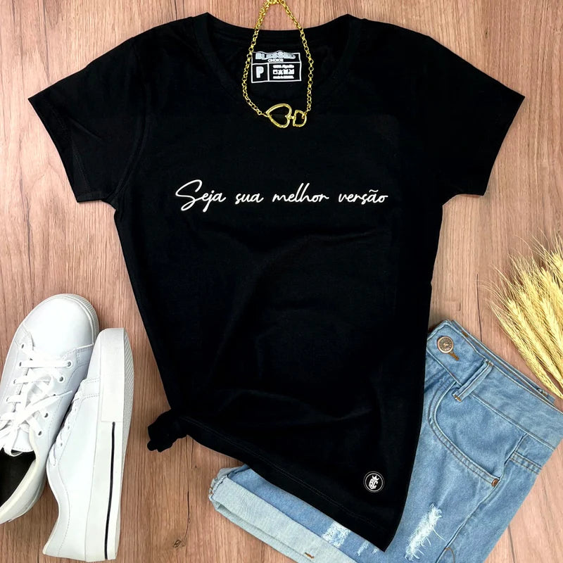 Camiseta Feminina Preta Seja Sua Melhor Versão